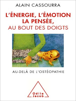 cover image of L' Énergie, l'émotion, la pensée au bout des doigts
